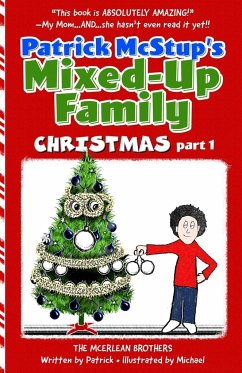 Patrick McStup's Mixed-Up Family Christmas part 1 - McErlean, Patrick