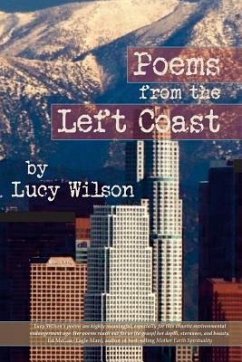 Poems from the Left Coast - Wilson, Lucy