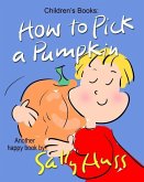 How to Pick a Pumpkin