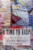 A Time to Keep: Growing Up in the Ozarks, 1940-1952