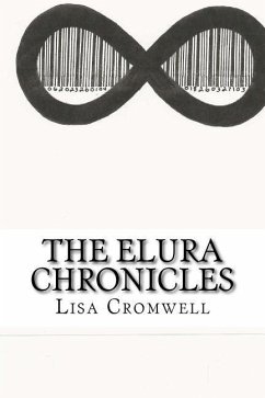 Elura Chronicles: Book One: The Feed - Cromwell, Lisa K.