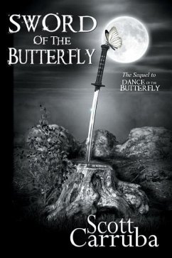 Sword of the Butterfly - Carruba, Scott