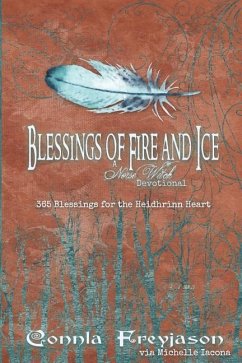 Blessings of Fire and Ice: A Norse Witch Devotional - Freyjason, Connla