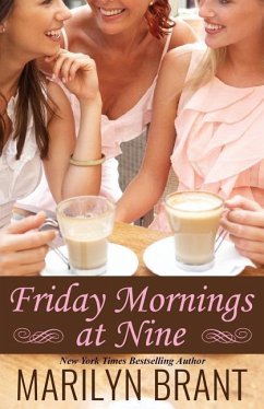 Friday Mornings at Nine - Brant, Marilyn