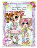 Sherri Baldy My Besties Messy Bessy Jessy Coloring Book