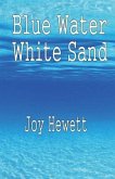 Blue Water White Sand