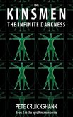 The Kinsmen Book 2: The Infinite Darkness