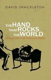 The Hand That Rocks the World: An Inquiry into Truth, Power and Gender
