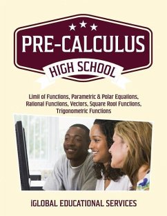 Pre-Calculus: High School Math Tutor Lesson Plans - Services, Iglobal Educational