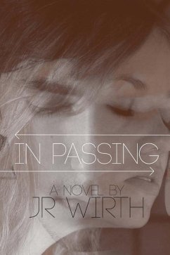 In Passing - Wirth, J. R.