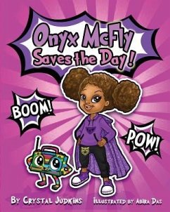 Onyx McFly Saves the Day! - Judkins, Crystal