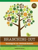 Branching Out: Genealogy for 1st - 3rd Grade