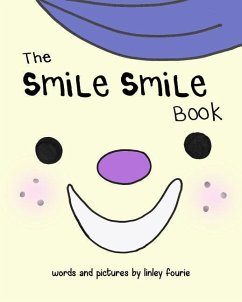 The Smile Smile Book - Fourie, Linley