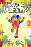 What is Autism?