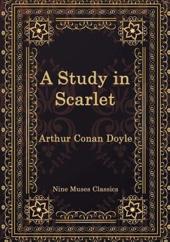 A Study in Scarlet - Doyle, Arthur Conan