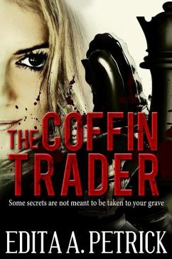 The Coffin Trader - Petrick, Edita A.