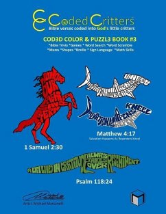 Coded Critters Activity Book #3: Bible verses coded into God's little critters - Massanelli, Michael