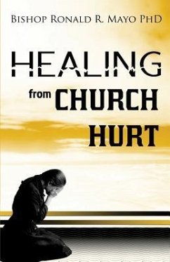 Healing from Church Hurt - Mayo, Ronald