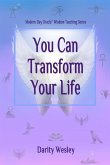 You Can Transform Your Life