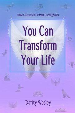 You Can Transform Your Life - Wesley, Darity