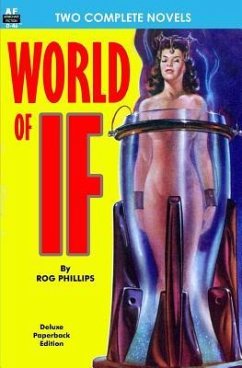 World of If & Slave Raiders From Mercury - Wilcox, Don; Phillips, Rog