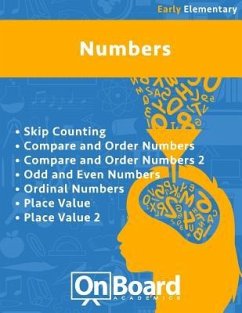 Numbers (early elementary): Skip Counting, Compare and Order Numbers 1 & 2, Odd and Even Numbers, Ordinal Numbers, Place Value 1& 2 - DeLuca, Todd