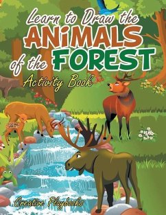 Learn to Draw the Animals of the Forest Activity Book - Playbooks, Creative
