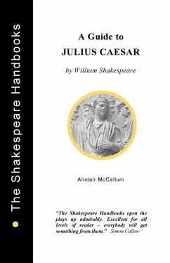 A Guide to Julius Caesar - McCallum, Alistair