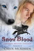 Snow Blood: Season 4