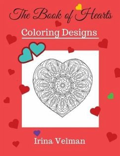 The Book of Hearts: Coloring Designs - Velman, Irina