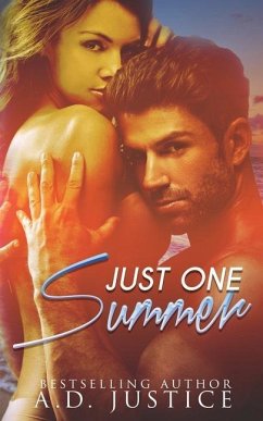 Just One Summer: A Summer Romance Novella - Roop, Cassy; Justice, A. D.