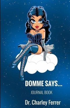 Domme Says - Ferrer, Charley