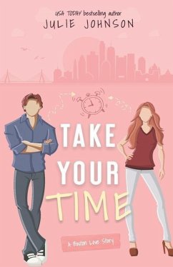 Take Your Time - Johnson, Julie