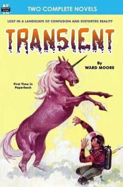 Transient & The World-Mover - Smith, George O.; Moore, Ward