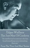 Edgar Wallace - The Just Men Of Cordova: "An intellectual is someone who has found something more interesting than sex."