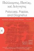 Polycarp, Papias, and Diognetus