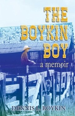 The Boykin Boy: A Memoir - Boykin, Dennis