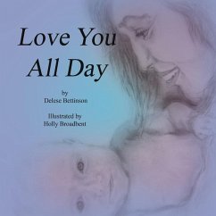 Love You All Day - Bettinson, Delese