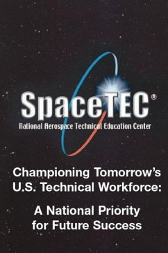 Championing Tomorrow's U. S. Technical Workforce: A National Priority for Future Success - Koller, Albert M.