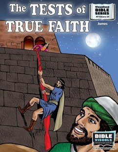 The Tests of True Faith: James - Kiefer, Velma Brubaker; Carson, Mary; Moose, Doris S.