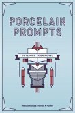 Porcelain Prompts: Outlining Your Novel