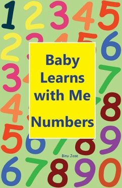 Baby Learns With Me Numbers - Jose, Binu