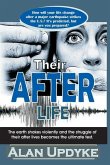 Their After Life: The earth shakes violently and the struggle of their after lives becomes the ultimate test.