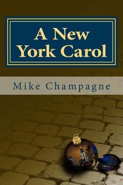 A New York Carol - Champagne, Michael