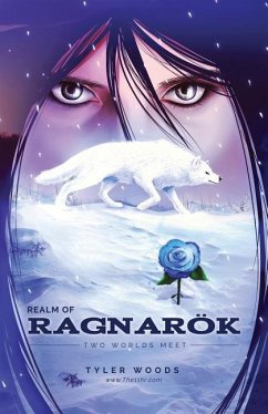 Realm of Ragnarok: : Two Worlds Meet - Woods, Tyler Jay