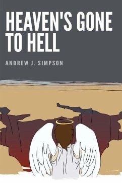 Heaven's Gone To Hell - Simpson, Andrew J.