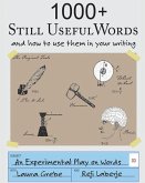 1000+ Still Useful Words: and how to use them in your writing