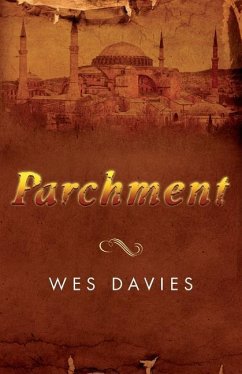 Parchment: First in the Parchment Chronicles - Davies, Wes