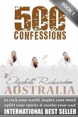 500 Confessions: to rock your world, inspire your mind, uplift your spirits & soothe your soul
