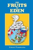 The Fruits of Eden: A book about the Book